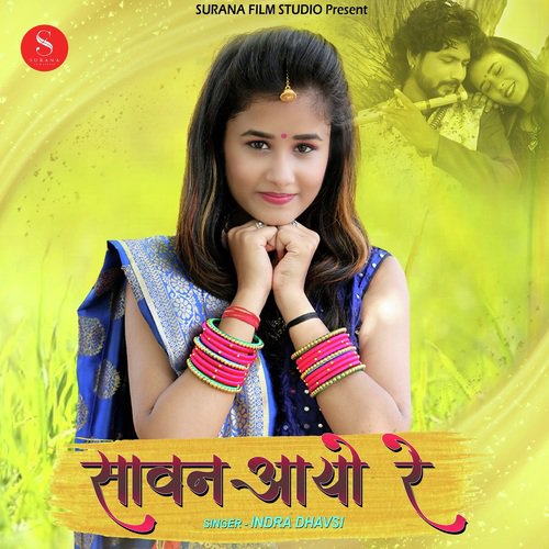 Sawan Aayo Re - Indra Dhavsi