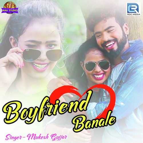 Boyfriend Banale - Prabhu Gurjar Chhanin