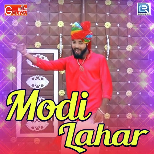 Modi Lahar - Yuvraj Mewadi, Raju Mewadi