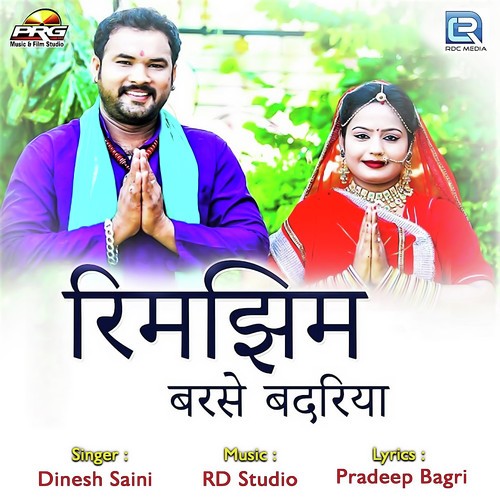 Rimjhim Barase Badriya - Dinesh Saini