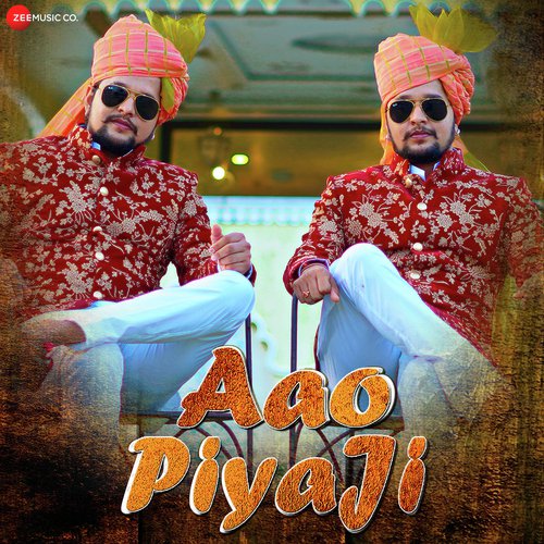 Aao Piyaji - Baawale Chore