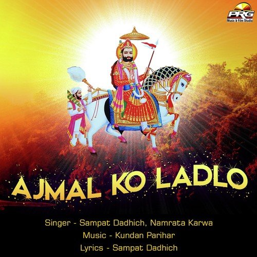Ajmal Ko Ladlo - Namrata Karwa