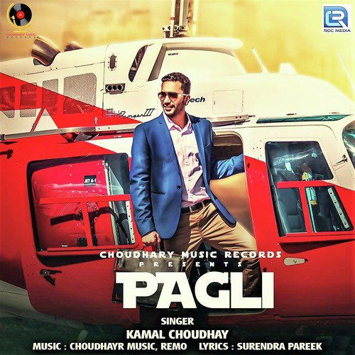 Pagli - Kamal Choudhary