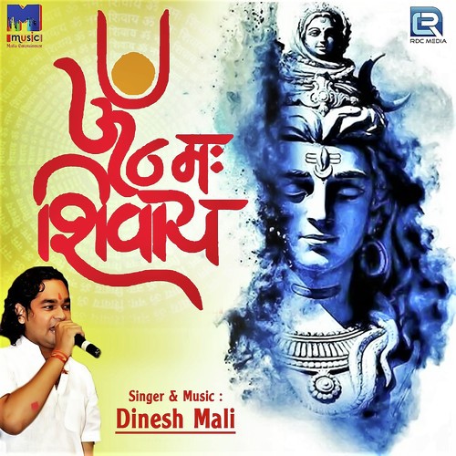 Om Namah Shivay - Dinesh Mali
