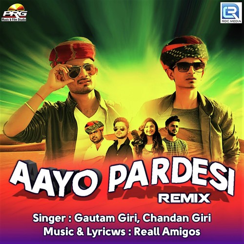 Aayo Pardesi Remix - Danish Bawra, Shalu Kanchan