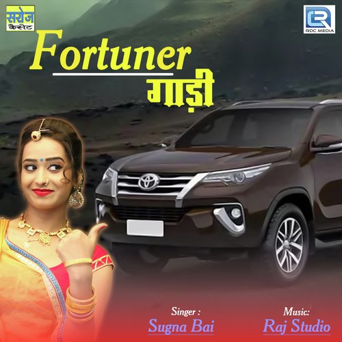 Gadi Fortuner - Mamta Kachhawa