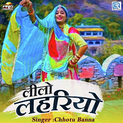 Leelo Lahriyo - Chhotu Banna Asaranada