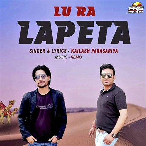 Lu Ra Lapeta - Kailash Parasariya