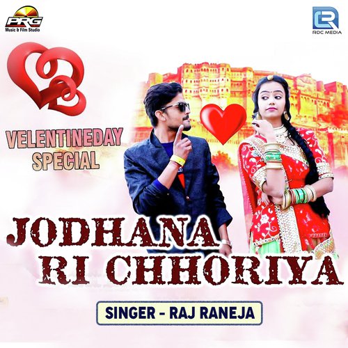 Jodhana Ri Chhoriya - Raj Raneja