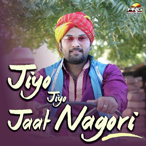 Jiyo Jiyo Jaat Nagori - Babulal Kuchera