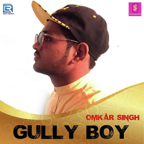 Gully Boy - Omkar Singh