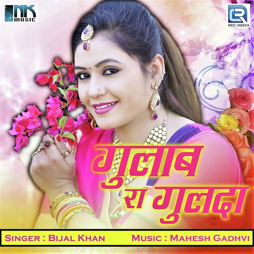 Gulab Ra Gulda - Bijal Khan