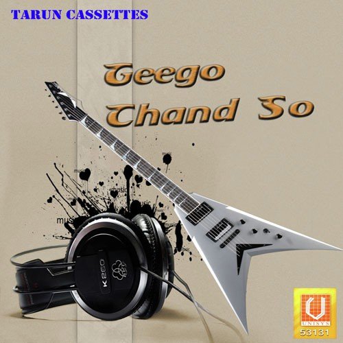 Geego Chand So Pyaro - Omprakash Thethaliya, Krishan Vijay Vargiye