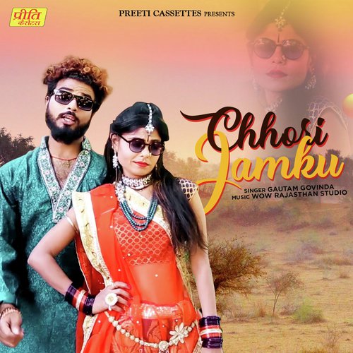 Chhori Jamku - Gautam Govinda