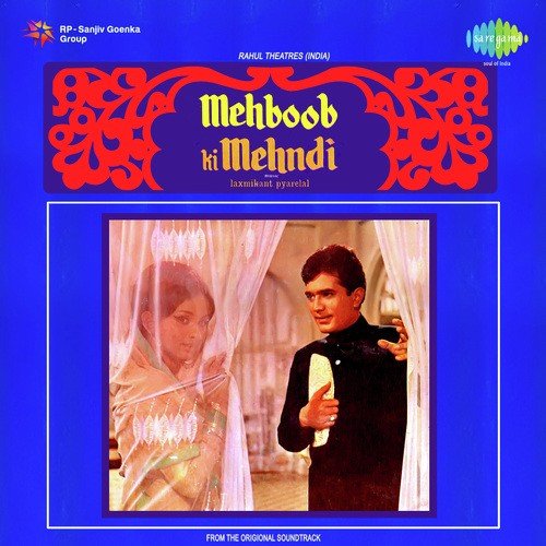 Mehboob Ki Mehndi - Laxmikant - Pyarelal