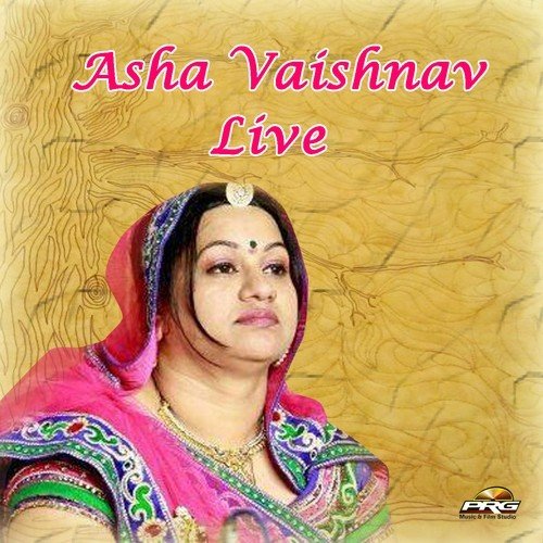 Nagarr Me Jogi Aaya - Asha Vaishnav