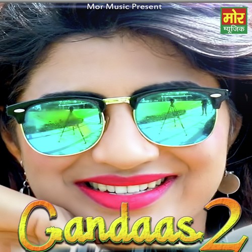 Gandaas 2 - Tarun Panchal (TR Music), Kavita Shobu