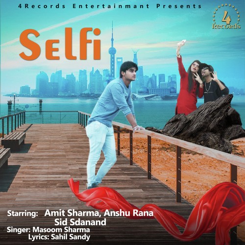Selfi - Masoom Sharma