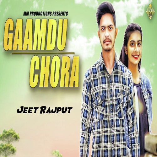 Gaamdu Chora - Manjeet Pawar