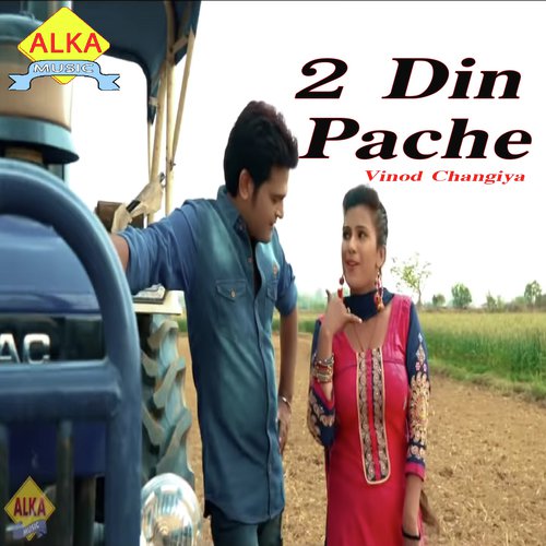 2 Din Pache - Vinod Changiya