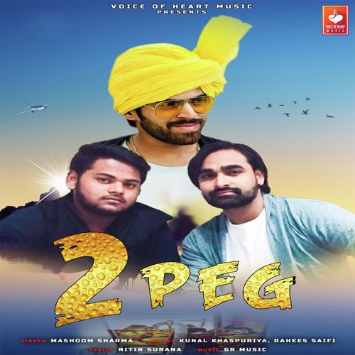 2 Peg - Masoom Sharma