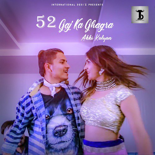 52 Gaj Ka Ghagra - Akki Kalyan