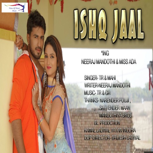 Ishq Jaal - Tarun Panchal (TR Music)