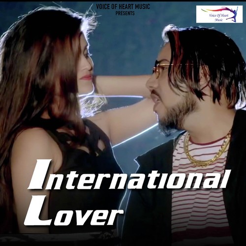International Lover - Bunty King Haryana