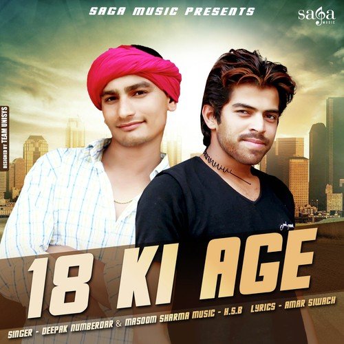 18 Ki Age - Deepak Numerdar, Masoom Sharma