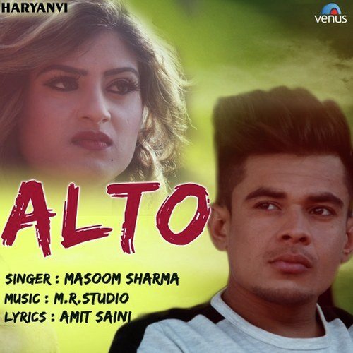 Alto - Deepak Numerdar, Masoom Sharma