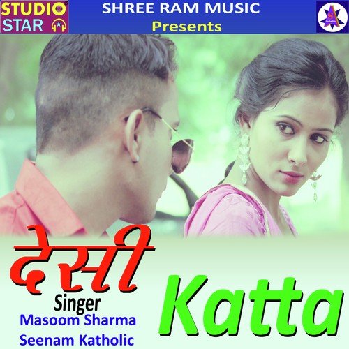 Desi Katta - Deepak Numerdar, Masoom Sharma
