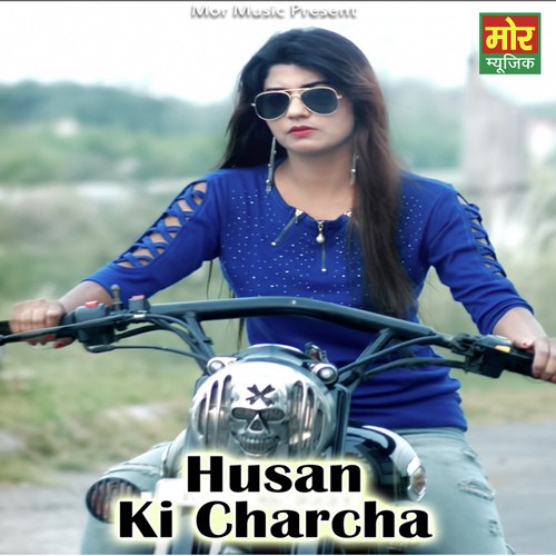Husan Ki Charcha - Deepak Numerdar, Masoom Sharma