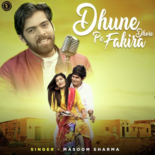 Dhune Pe Fakira Dhore - Masoom Sharma