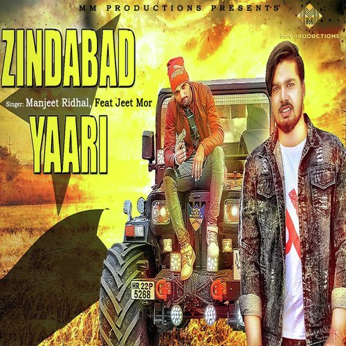 Zindabad Yaari - Manjeet Ridhal, Jeet Mor, Jeet Mor