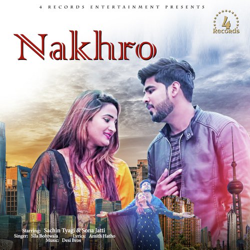 Nakhro - Manjeet Ridhal, Jeet Mor, Jeet Mor
