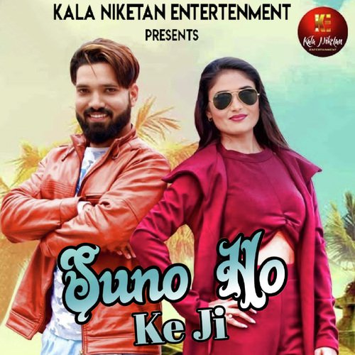 Suno Ho K Ji - Raj Mawer, Sheenam Katholic
