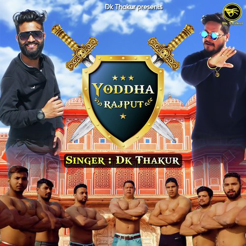 Yoddha Rajput - Dk Thakur