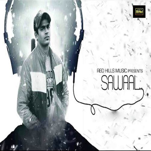 Sawaal - Gaurav Yaduvanshi