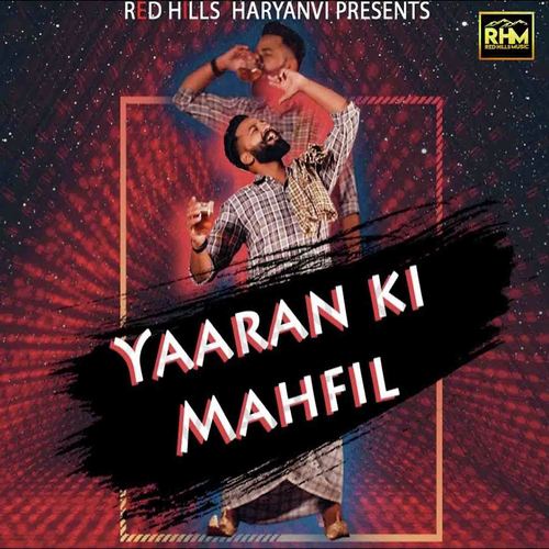 Yaaran Ki Mehfil - Raj Mawer