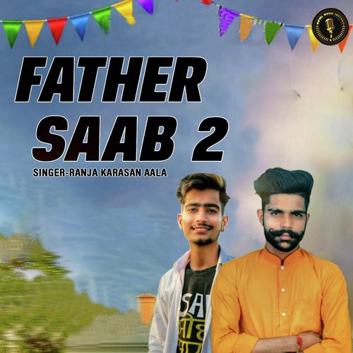 Father Saab 2 - Tarun Singla