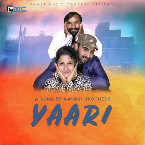 Yaari - Prakash Gandhi
