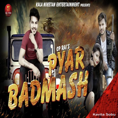 Pyar Badmash - Ramkesh Jiwanpurwala
