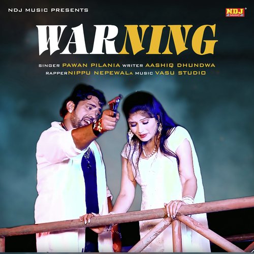 Warning De Di - Pawan Pilaniya