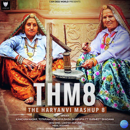 The Haryanvi Mashup 8 - Kanchan Nagar, Baba Bhairupia, Totaram Sondhiya, Lokesh Gurjar, Desi King, Gurmeet Bhadana