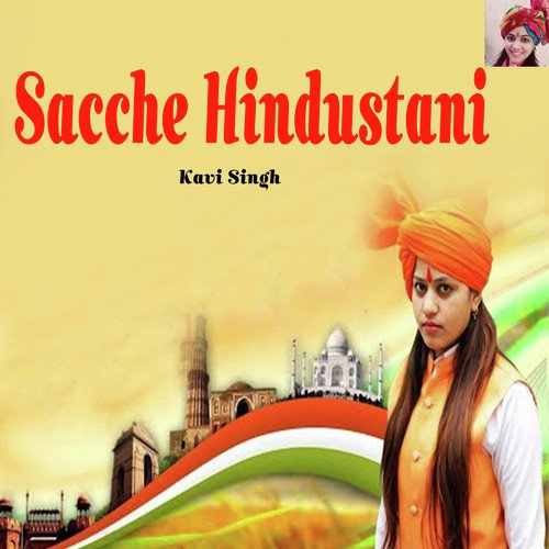 Sacche Hindustani - Kavi Singh