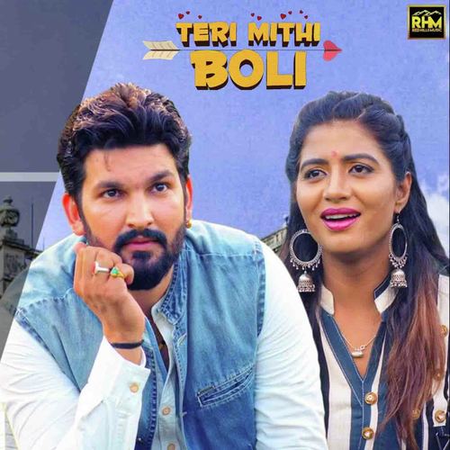 Teri Mithi Boli - Sumit Kaushik