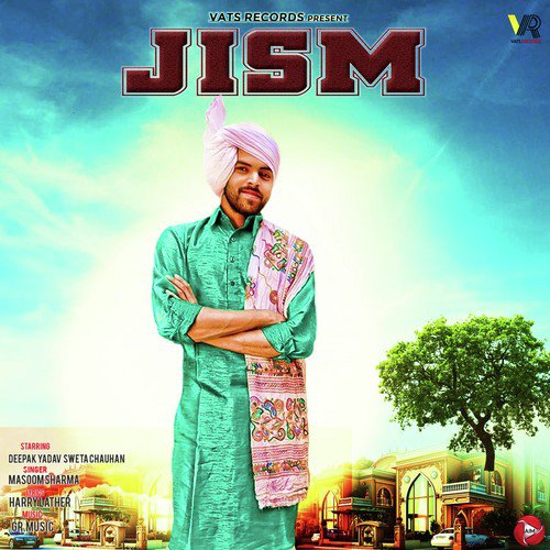Jism - Masoom Sharma, Sheenam Katholic