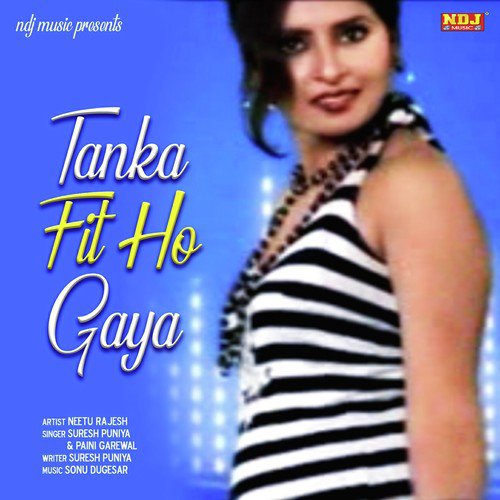 Tanka Fit Ho Gaya - Suresh Punia, Paini Garewal