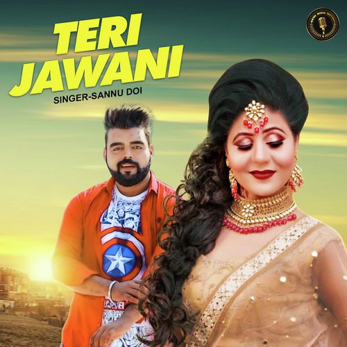 Teri Jawani - Sannu Doi