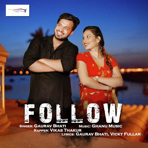 Follow - Shivaa Pandit, Akki Kalyan